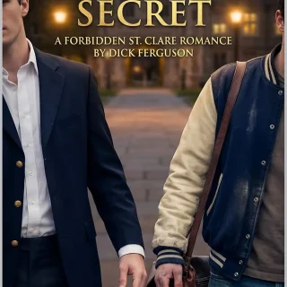 The President's Secret: A Forbidden St. Clare Romance